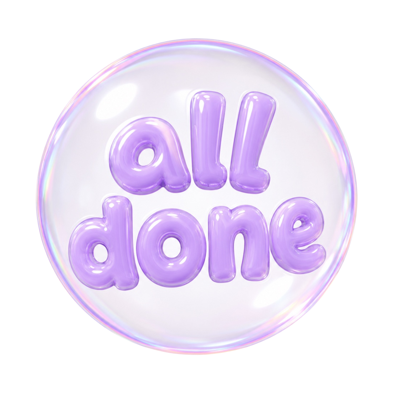 A bubble that says all done